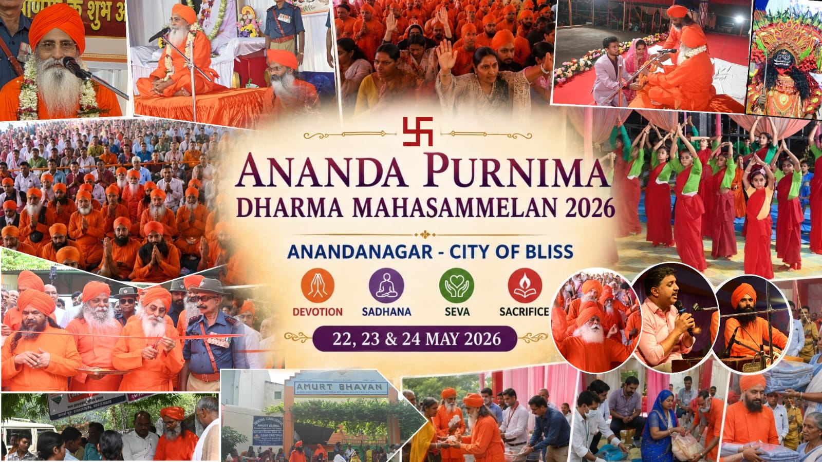 Ananda Purnima Dharma Maha Sammelan 2026 Concludes Successfully at Anandanagar – The City of Bliss